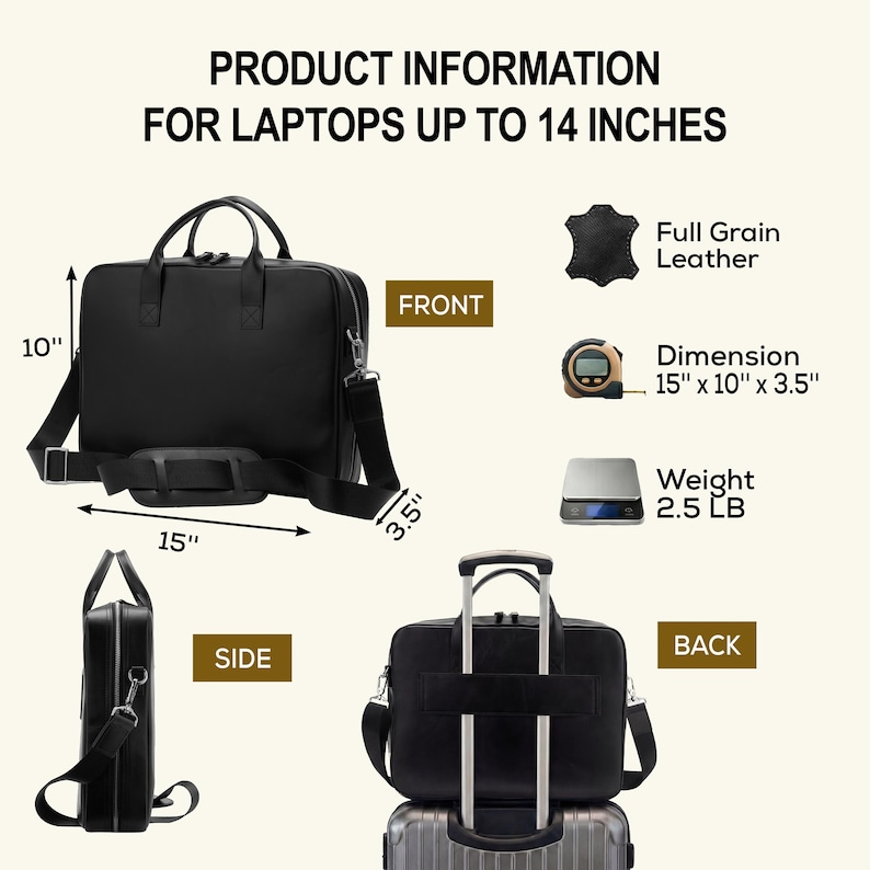 May include: A black full grain leather laptop bag with two top handles and a detachable shoulder strap. Text indicates it fits laptops up to 14 inches, measures 15 inches by 10 inches by 3.5 inches, and weighs 2.5 pounds. Shown from front, side, and back views.