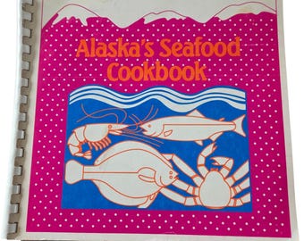 Libro de cocina de mariscos de Alaska de la década de 1980