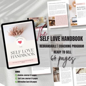 Done For You | The Self Love Handbook Coaching Program | Life Coaching Tools | Brandable Course | Canva Workbook Template | Therapist