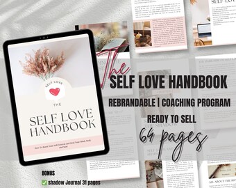 Done For You | The Self Love Handbook Coaching Program | Life Coaching Tools | Brandable Course | Canva Workbook Template | Therapist