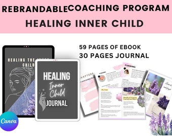 Manual de ejercicios listo para usar: Sanando al niño interior / Manual de ejercicios listo para usar para la autocuración / Salud mental / Manual personalizable