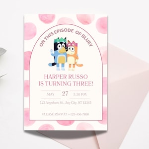 BLUEY BIRTHDAY Invitation Bundle | Bluey Birthday Invitation | Welcome Sign | Thank You Card | Digital Download | Pink