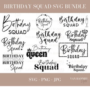Birthday Squad SVG Bundle | For Commercial & Personal Use | Birthday Squad PNG | Birthday Squad Cut File | instant digital download