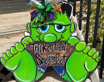 Trick or Treat Smell my Feet Door Hanger