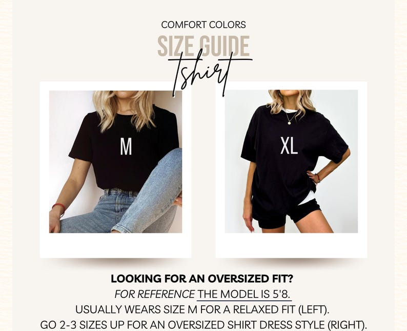 May include: Size guide for a black t-shirt. The model is wearing a size M for a relaxed fit and a size XL for an oversized fit. "FOR REFERENCE THE MODEL IS 5'8. USUALLY WEARS SIZE M FOR A RELAXED FIT (LEFT). GO 2-3 SIZES UP FOR AN OVERSIZED SHIRT DRESS STYLE (RIGHT)."