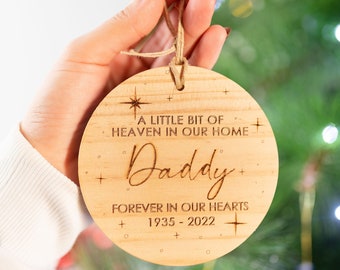 Personalized Memorial Christmas Ornament, Custom In Loving Memory wooden Christmas Ornament, bit of heaven in our home, Dad memorial