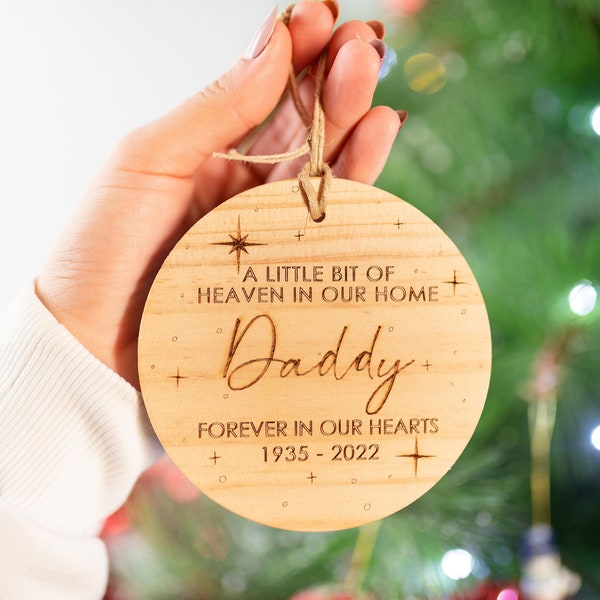 Personalized Memorial Christmas Ornament, Custom In Loving Memory wooden Christmas Ornament, bit of heaven in our home, Dad memorial