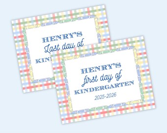 May include: Two rectangular cards with text, "HENRY'S Last day of KINDERGARTEN" and "HENRY'S first day of KINDERGARTEN 2025-2026". The cards have a pastel plaid background and crayon borders. The bottom of the image reads "whimsy + wonder".