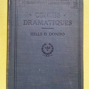 1927 Contes Dramatiques, Heath&#39;s Modern Language Series