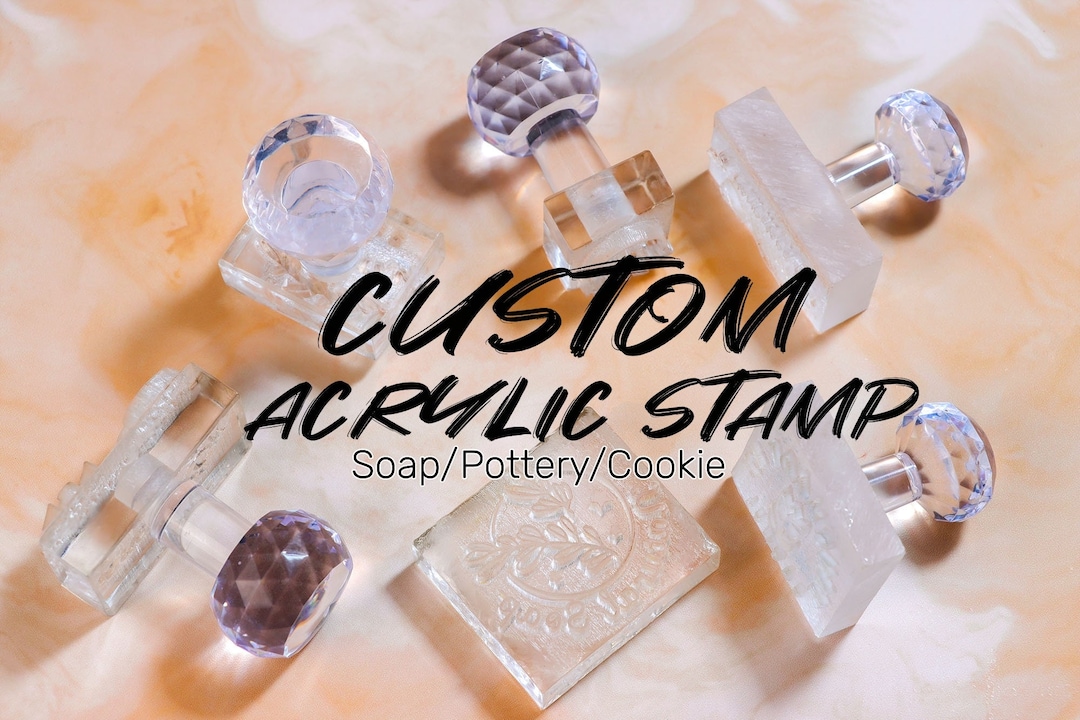 Custom Acrylic Stamp for Soap/ Pottery/ Cookie, Acrylic Logo Stamp