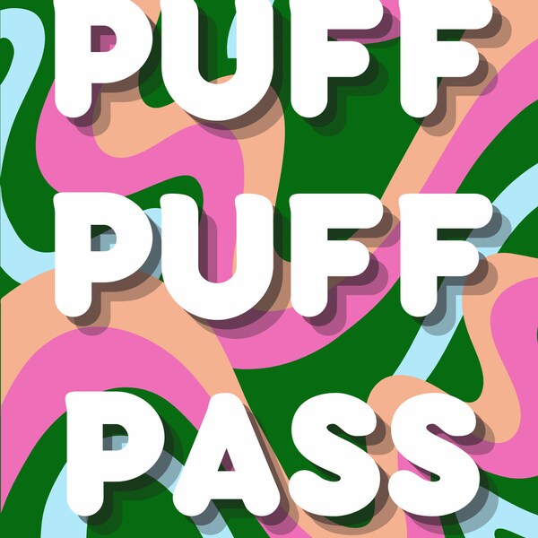 Puff Puff Pass Print Etsy