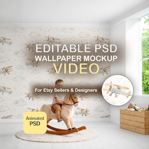 May include: A child rides a wooden rocking horse in a room with airplane-themed wallpaper. The image includes the text "EDITABLE PSD WALLPAPER MOCKUP VIDEO" and "For Etsy Sellers & Designers."
