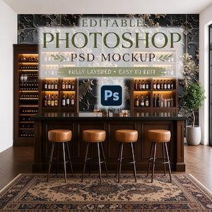 May include: A bar scene with a dark wood bar, leather stools, and a patterned rug. The bar has bottles of liquor and glasses. The text "EDITABLE PHOTOSHOP PSD MOCKUP" is displayed above the bar.