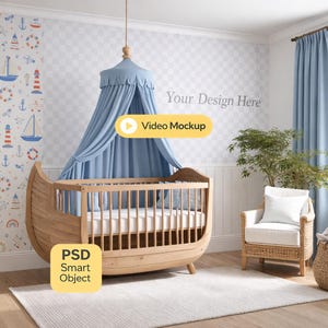 May include: A wooden crib with a boat-like design, featuring a blue canopy. The nursery scene includes a white rug, a wicker armchair, and a wall with a nautical-themed wallpaper. The image has the text "Your Design Here" and "Video Mockup".
