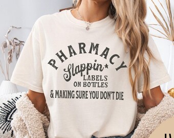 Unisex Funny Pharmacy Shirt, Slappin Labels TShirt, Funny Gift for Pharmacist, Pharmacy Christmas Gift, Pharmacy Shirt Men, Pharmacist Gift