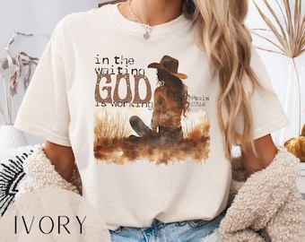 Christian Comfort Colors® Shirt, Bible Verse Shirts, Religious TShirt, Waiting God is Working, Scripture Christian Shirt, Christian Women