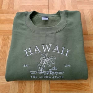 Hawaii Aloha State Embroidered Crewneck, Vintage Sweatshirt, Vintage Beach Crewneck, College Sweatshirt, Pacific Sweatshirt, Gift For Her