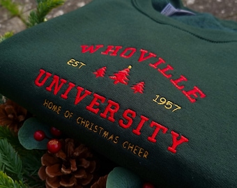 Christmas Whoville University Embroidered Sweatshirt, Christmas Crewneck, Christmas Jumper, Christmas Hoodie, Retro Vintage Sweatshirt