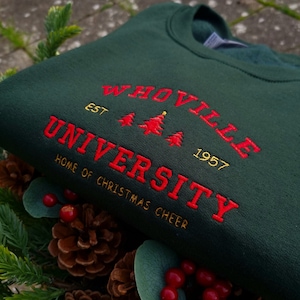 Christmas Whoville University Embroidered Sweatshirt, Christmas Crewneck, Christmas Jumper, Christmas Hoodie, Retro Vintage Sweatshirt image 1