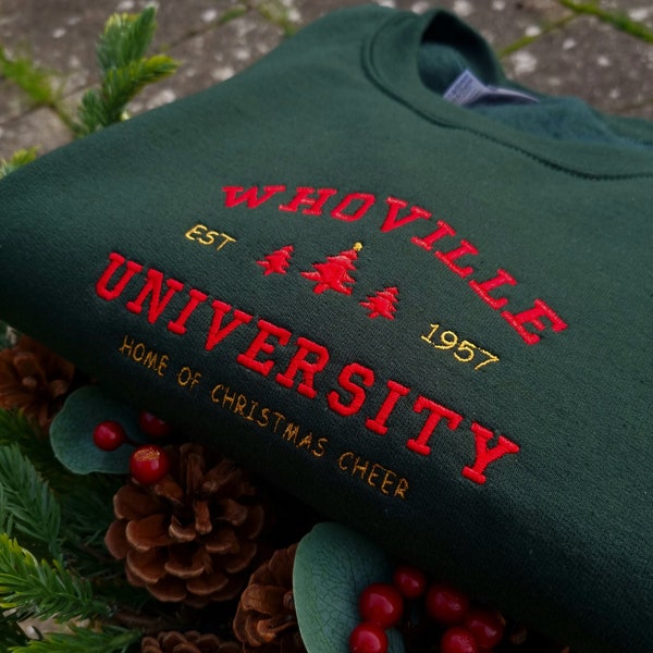 Christmas Whoville University Embroidered Sweatshirt, Christmas Crewneck, Christmas Jumper, Christmas Hoodie, Retro Vintage Sweatshirt