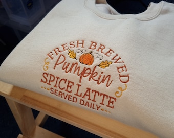Embroidered Sweatshirt, Pumpkin Spice Latte Sweatshirt, Coffee Lover Embroidered Jumper, Embroidered Fall Sweatshirt, Cozy Fall Crewneck.