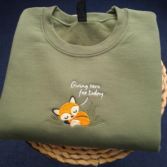 Giving Zero Fox Embroidered Sweatshirt, Funny Fox Hoodie, Cute Lazy Fox Jumper, Sarcastic Animal Sweater, Cozy Aesthetic Gift