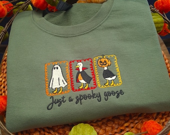 Embroidered Halloween Sweatshirt, Just A Spooky Goose Sweatshirt , Funny Goose Sweatshirt, Halloween Crewneck, Funny Gift For Halloween