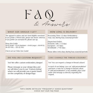 May include: A cream-colored graphic with the text "FAQ & Answers" in elegant script. The page provides information on sizing, delivery times, custom requests, and thread color changes for apparel. It includes a dress size guide and contact information.