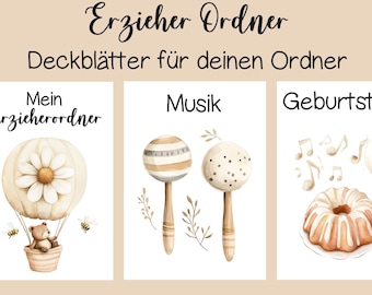 May include: Three printable folder covers with illustrations. The first cover features a hot air balloon with a teddy bear, the second cover features maracas, and the third cover features a cake and musical notes. The text on the covers reads "Mein Erzieherordner", "Musik", and "Geburtstage".