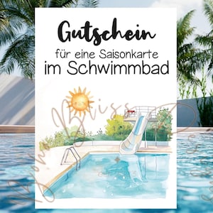 Gutschein Schwimmbad, Gutschein Saisonkarte, Gutscheinkarte Schwimmbad, Gutschein für Kinder, Gutscheinvorlage Schwimmen, Geschenk Schwimmen