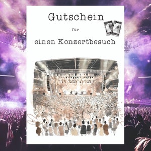 Konzert Gutschein, Konzert Tickets, Gutschein für Konzertbesuch, Event Gutschein, Festival, Konzertkarten,Konzert Überraschung,Konzertbesuch