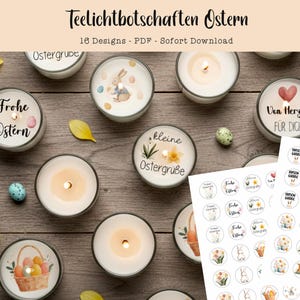 Könnte beinhalten: Eine Draufsicht auf Teelichter zum Thema Ostern mit verschiedenen Designs und Texten. Die Kerzen sind auf einer Holzoberfläche angeordnet, mit dekorativen Eiern und Blumen verstreut. Der Text auf dem Bild lautet "Teelichtbotschaften Ostern" und "16 Designs - PDF - Sofort Download".