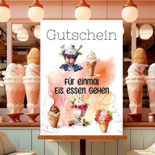 Gutschein Eis essen Vorlage, Gutscheinkarte Eis essen, Gutschein Essen, Karte Eis essen, Essenseinladung, Einladung Eis essen, Gutscheinidee