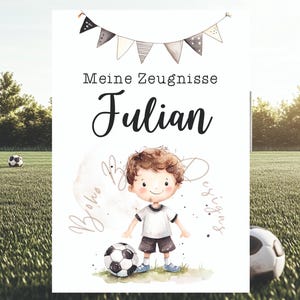 Deckblatt Zeugnisse Fußball, Zeugnismappe, personalisiertes Deckblatt, Dokumentenmappe, Zeugnismappe personalisiert, Zeugnisordner Fußball