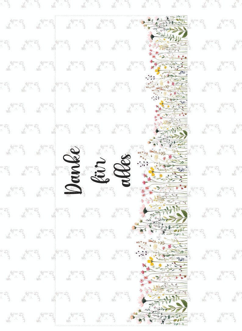 May include: White card with a floral border of pink, yellow, and green wildflowers. The text "Danke f&uuml;r alles" is written in black script. The background has a repeating pattern of small, stylized floral designs.