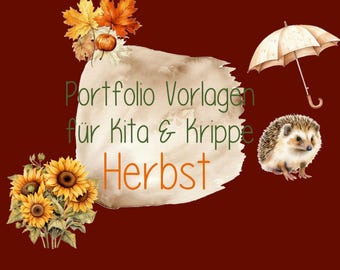 Portfolio Autumn, Portfolio Templates Kindergarten and Nursery, Kindergarten Portfolio Templates, Portfolio Kindergarten Folder, Portfolio Kita