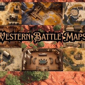 May include: A collage of Western-themed battle maps. The maps depict various locations, including a town, a saloon, and a sheriff's office. The text "Western Battle Maps" is prominently displayed across the center of the image. The maps are rendered in a detailed, top-down perspective.