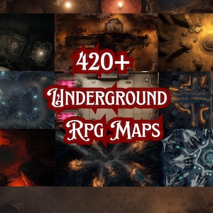 May include: A composite image displaying multiple underground RPG maps, each depicting different environments. The central text reads "420+ Underground RPG Maps" in a decorative font, indicating a collection of game resources.
