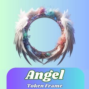May include: A decorative frame with a circular opening, surrounded by white angel wings and colorful flowers. The frame is made of metal and has a vintage look. The text "Angel Token Frame" is written below the frame.
