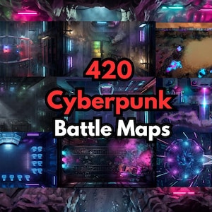 May include: A collection of 420 Cyberpunk Battle Maps featuring various top-down views of futuristic urban environments, industrial interiors, and neon-lit street scenes with vibrant pink, blue, and purple lighting effects throughout the grid layouts.