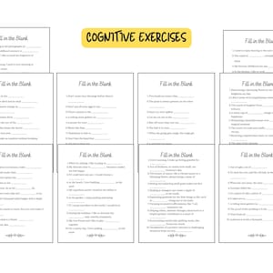 May include: A printable worksheet with the title "Cognitive Exercises" and ten "Fill in the Blank" sections, each with a list of ten prompts for completing sentences.