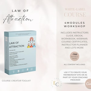 May include: A white-label course creator toolkit for a Law of Attraction course. The toolkit includes an instructor guide, ebook, workbook, webinar, course certificates, instructor planner, and more. It includes over 700 editable pages and is designed to help you create your online course or membership site.