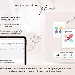 May include: A digital illustration showing how to turn Canva designs into fillable PDFs. The image shows a tablet screen with a fillable PDF form, a guide on how to make fillable PDFs, and a graphic showing how to edit the design elements of a fillable PDF. The text on the image reads "You can make your pages into fillable PDFs using a FREE PDF editor and form filler. Includes a guide on how to make your designs into a fillable PDF. Your clients can type in their responses. What can you edit? Fonts, Colors, Photos, Text. Use a FREE Canva account to drop in your own images, logo, edit fonts and text. You can change colors to match your brand."