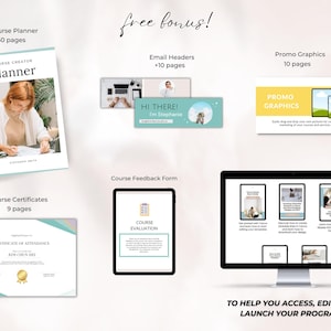 May include: A digital product bundle for course creators, including a course planner, certificates, feedback form, email headers, and promo graphics. The bundle is designed to help you access, edit, and launch your program.