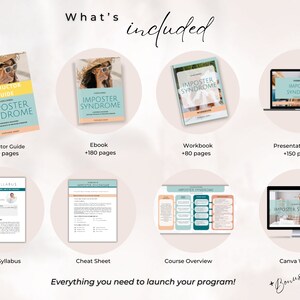 May include: A digital product bundle for an imposter syndrome course. The bundle includes an instructor guide, ebook, workbook, presentation slides, course syllabus, cheat sheet, course overview, and a Canva website template. The text "Everything you need to launch your program!" is displayed below the product images.