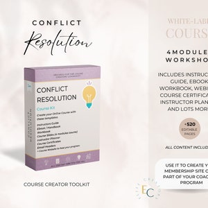 May include: A purple and white box with the text "Conflict Resolution Course Kit" and a lightbulb graphic. The box is labeled "Course Creator Toolkit". The text "White-Label Course" is in white text on a light brown background. The text "4 Modules Workshop" is in white text on a light brown background. The text "Includes Instructors Guide, Ebook, Workbook, Webinar, Course Certificates, Instructor Planner and Lots More" is in black text on a light brown background. The text "+520 Editable Pages" is in white text on a light brown background. The text "All Content Included" is in black text on a light brown background. The text "Use it to create your membership site or as part of your coaching program" is in black text on a light brown background. The text "Canva" is in white text on a light brown background.