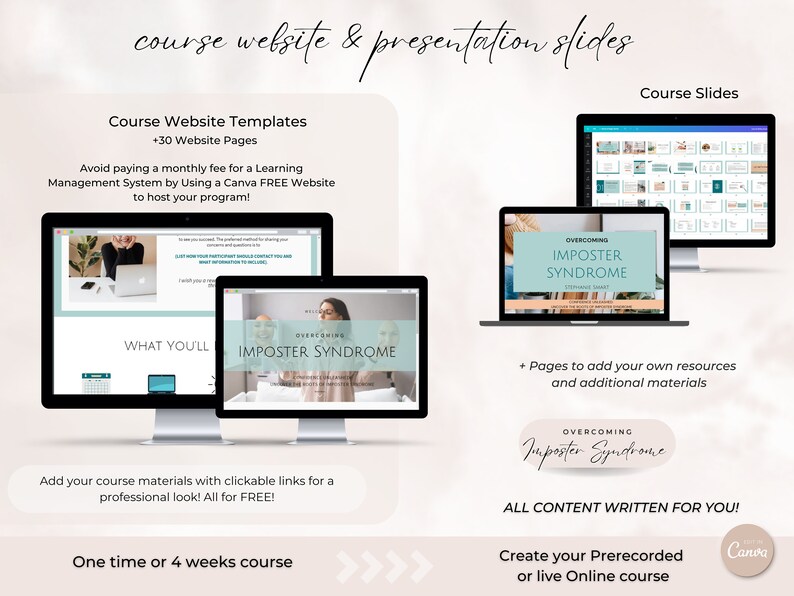 May include: A digital marketing course website and presentation slides template for creating an online course on overcoming imposter syndrome. The template includes a website with 30 pages and presentation slides with pages to add your own resources. The template is designed to be used with Canva.