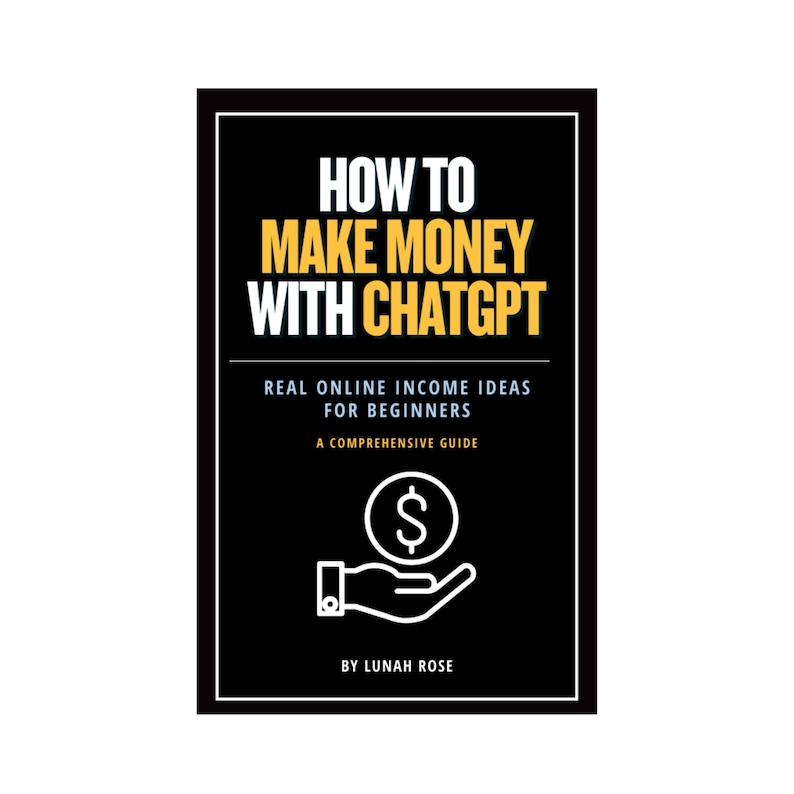 chatgpt money making guide, ai side hustle ebook, make money with chatgpt, work from home business ideas, chatgpt for beginners, digital download business guide, online income opportunities, ai business strategies, passive income ebook, chatgpt tutorial pdf, side hustle digital product, remote work guide, entrepreneur starter kit, make money with chatgpt, make money with ai, ai side hustle income ideas, online income ebook with chatgpt, ai side hustle ebook, learn chatgpt for money online