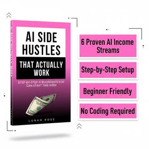 ai side hustles ebook, ai side hustle guide, make money with ai, work from home ebook, stay at home mom income, ai business ideas pdf, online income guide, side hustle ideas that actually work, ai for beginners guide, earn money online pdf, remote work ideas, passive income guide, ai services business, ai income streams, online business for beginners, realistic side hustles, no coding ai business, work from home guide, entrepreneur, start online business, digital ebook, how to make money online