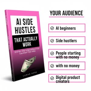 ai side hustles ebook, ai side hustle guide, how to make money with ai, work from home, stay at home mom income, ai business ideas, online income guide, side hustle ideas that actually work, ai for beginners guide, earn money online pdf, remote work ideas, passive income guide, ai services, use chatgpt to make money, online business for beginners, realistic side hustles, business ideas using ai, work from home guide, start online business, digital download, ebook, how to make money with chatgpt
